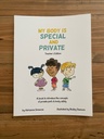 Teacher's Edition "My Body is Special and Private" - Book Only