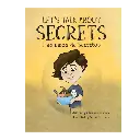  Let's Talk About Secrets