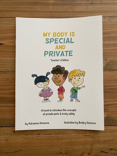 [SKU00172] Teacher's Edition "My Body is Special and Private" - Book Only